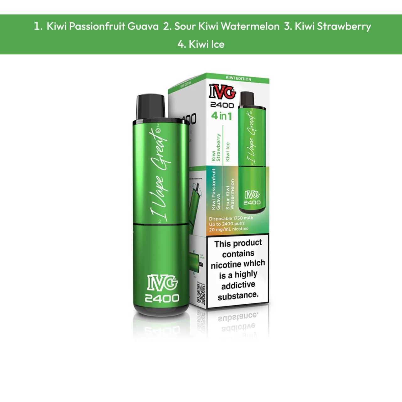 Ivg 4 in 1 2400 Puffs Kiwi Edition